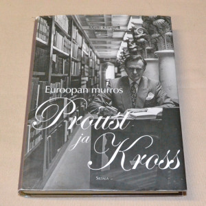 Matti Klinge Euroopan murros, Proust ja Kross